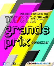 Le Programme officiel du Top/Com Grands Prix Consumer 2022